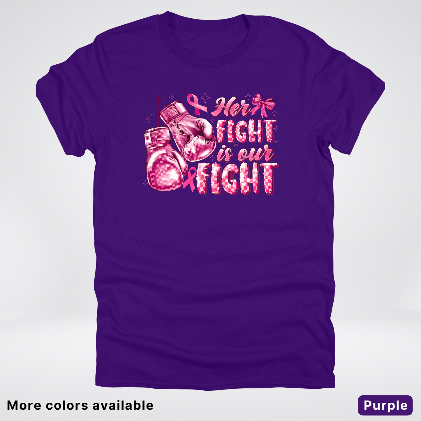 Her Fight Is Our Fight Boxing Pink Out - T-Shirt