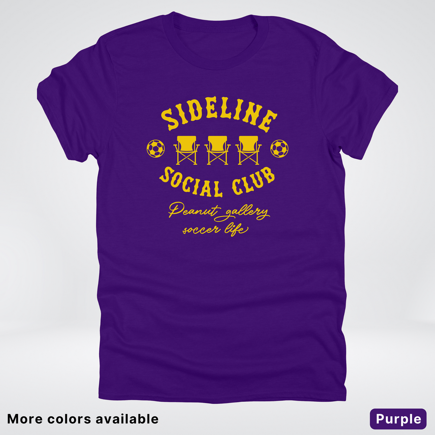 Sideline Social Club Peanut Gallery Soccer Life – Gold Design - T-Shirt