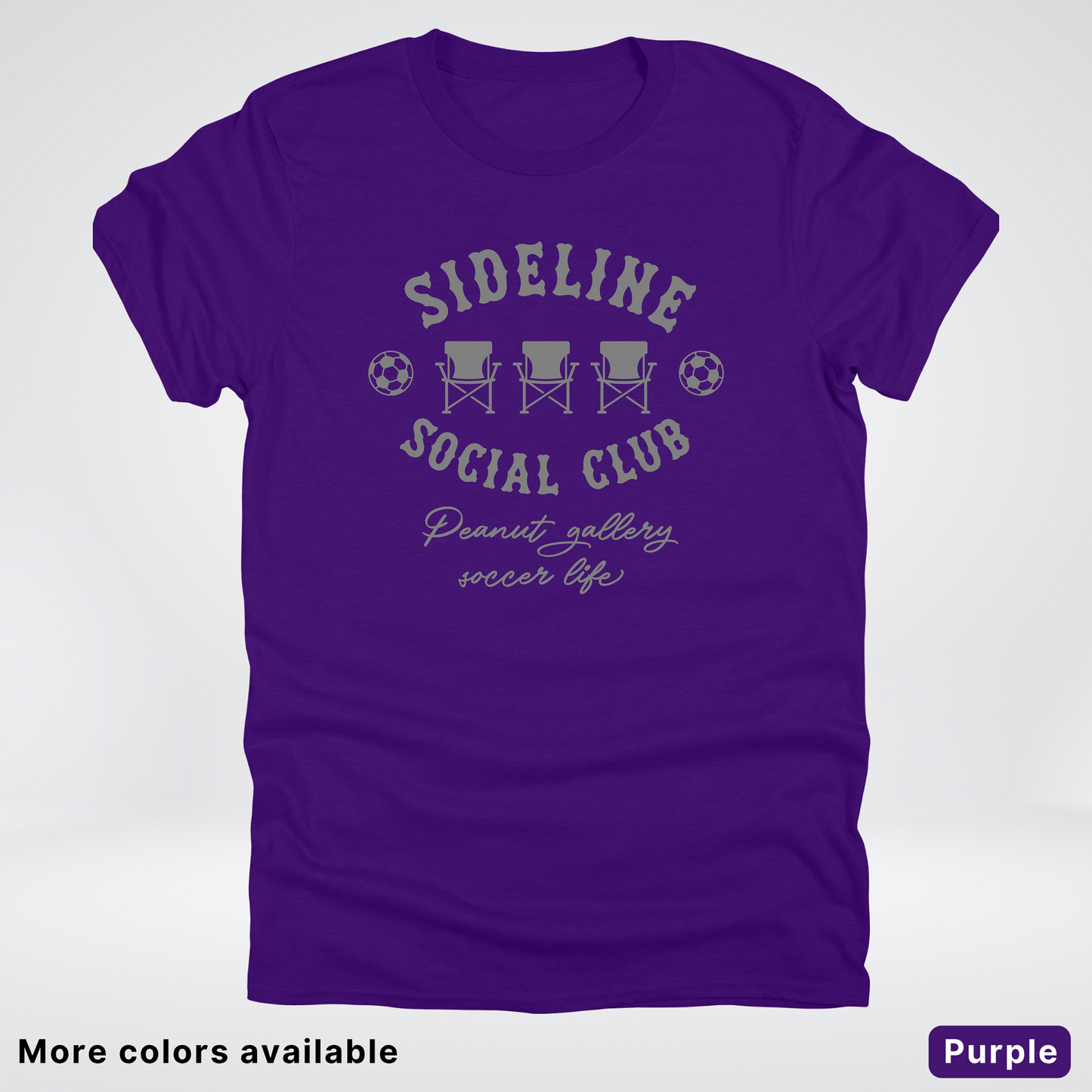 Sideline Social Club Peanut Gallery Soccer Life – Gray Design – T-Shirt