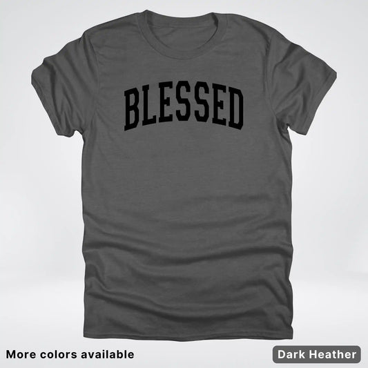 Blessed Varsity T-Shirt