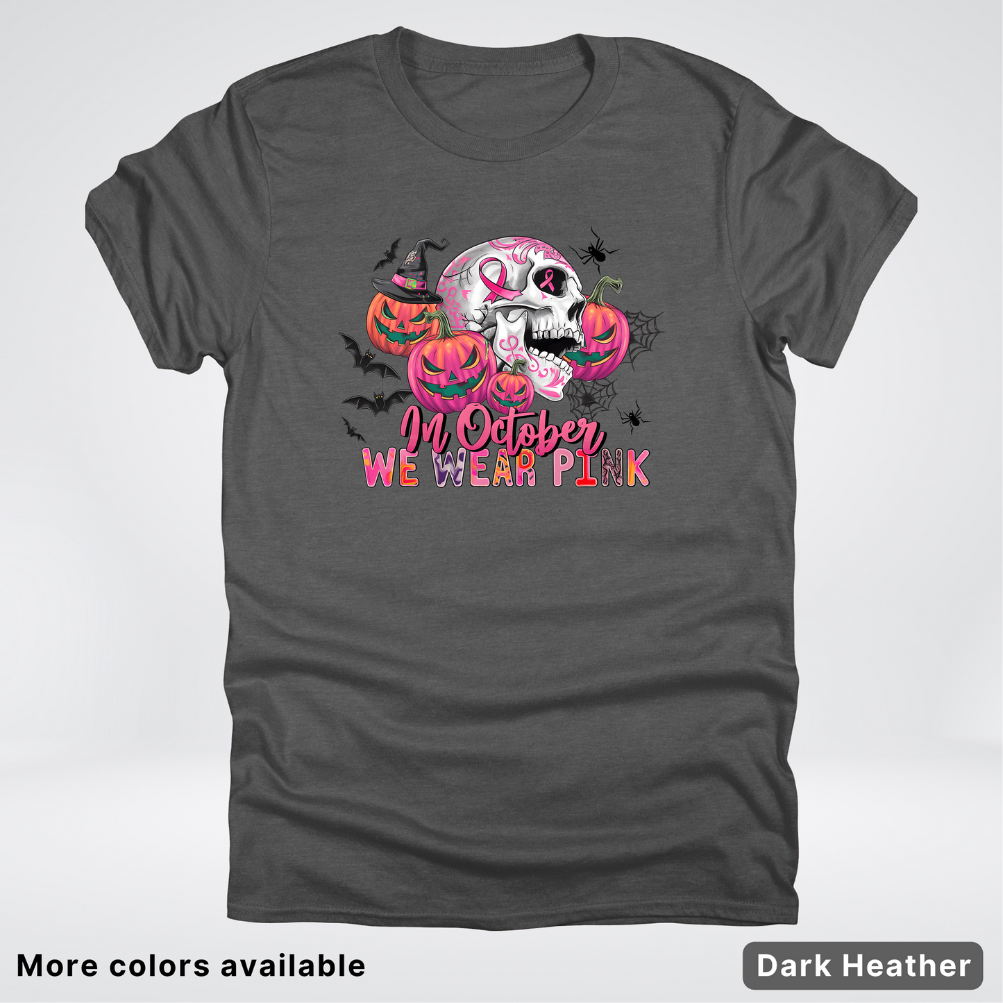 In October We Wear Pink Skull Pumpkins Spiders & Bats - T-Shirt