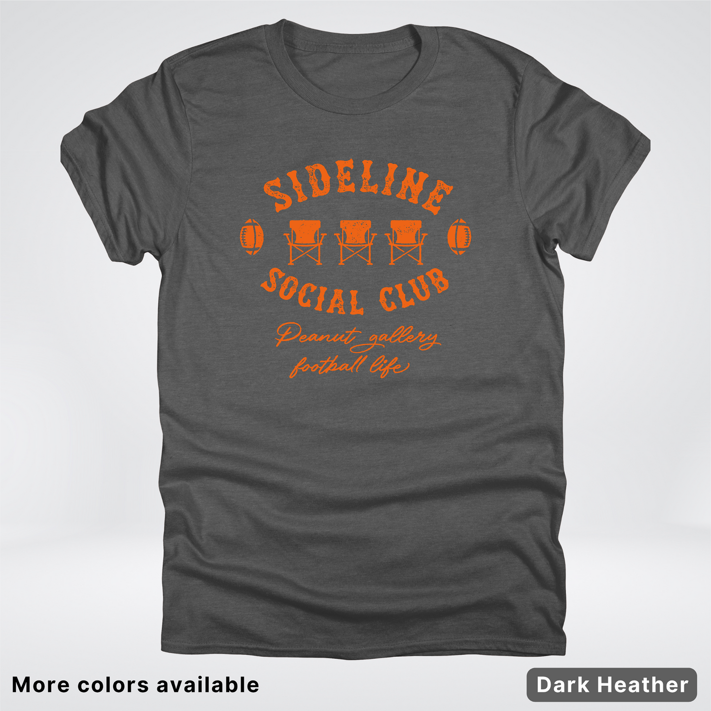 Sideline Social Club Peanut Gallery Football Life – Orange Design - T-Shirt