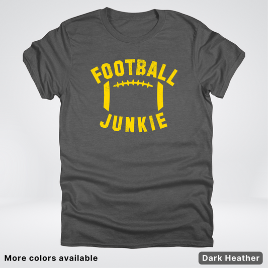 Football Junkie – Gold Design - T-Shirt