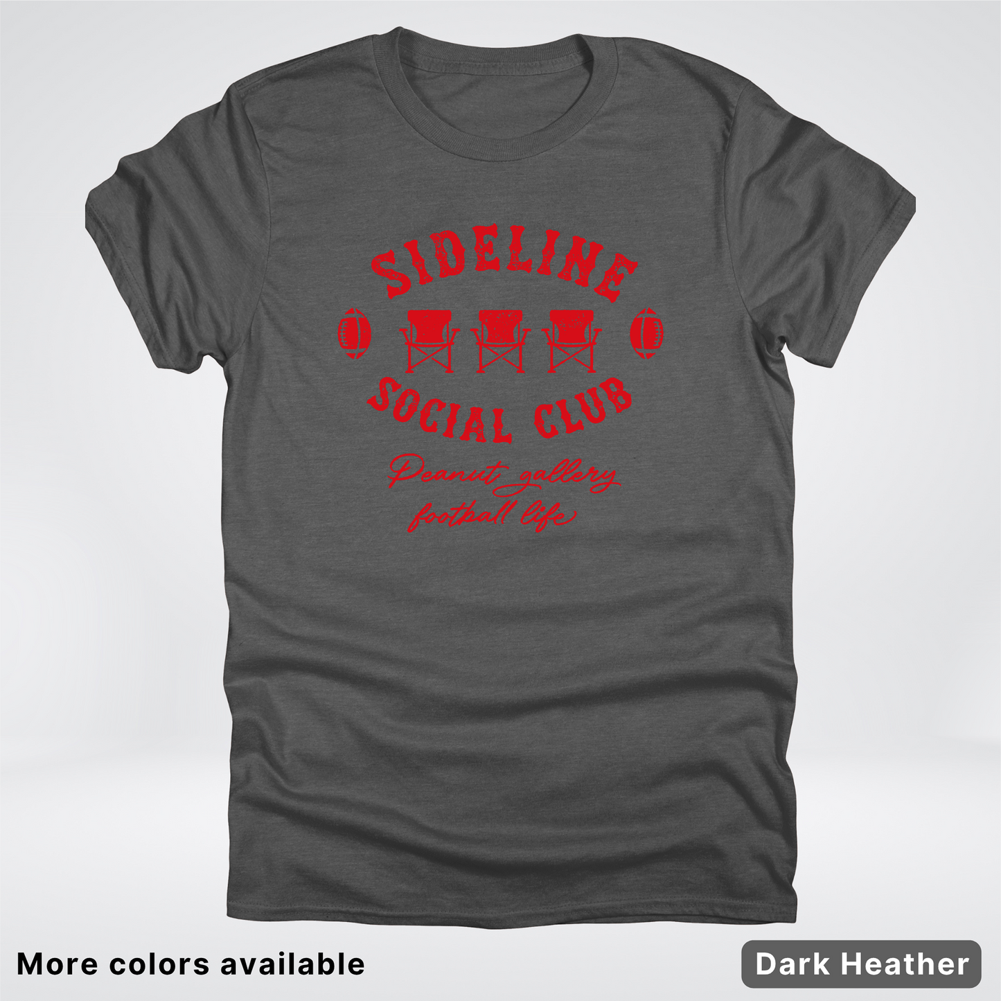 Sideline Social Club Peanut Gallery Football Life - Red Design - T-Shirt