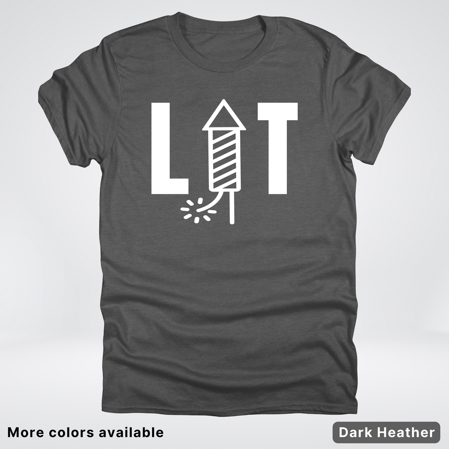 LIT - 4th Of July T-Shirt