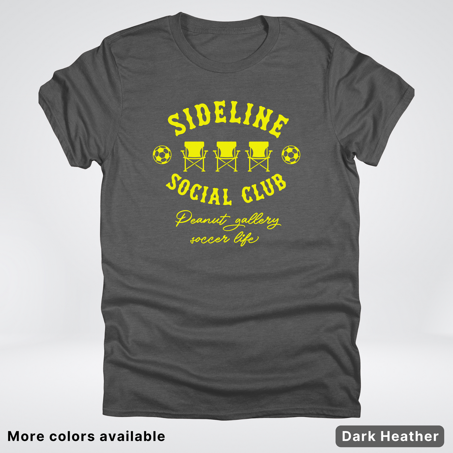 Sideline Social Club Peanut Gallery Soccer Life – Yellow Design - T-Shirt