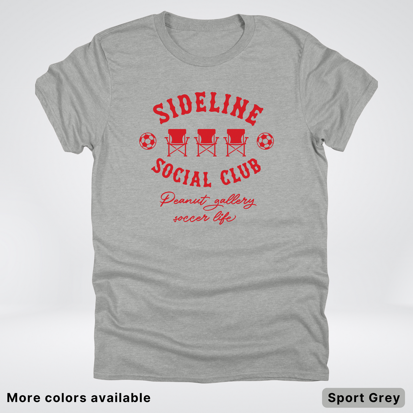 Sideline Social Club Peanut Gallery Soccer Life – Red Design - T-Shirt