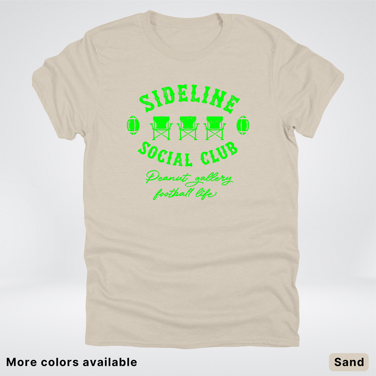 Sideline Social Club Peanut Gallery Football Life - Green Design -T-Shirt