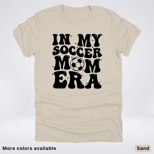 In My Soccer Mom Era – Black Design - T-Shirt