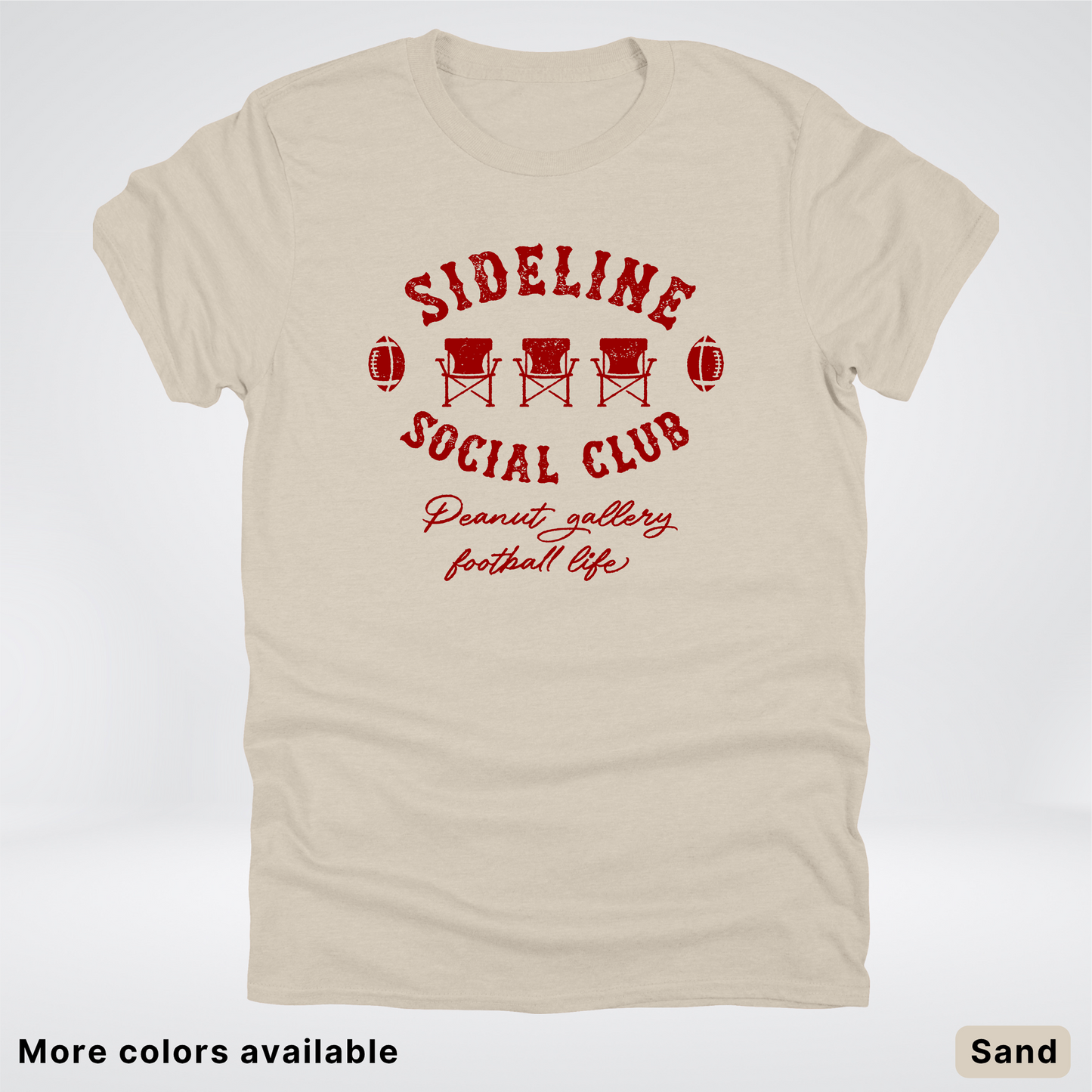 Sideline Social Club Peanut Gallery Football Life – Maroon Design - T-Shirt