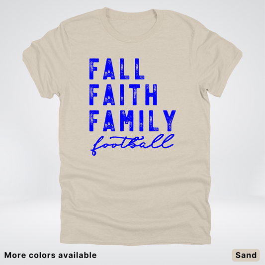 Fall Faith Family – Blue Design - Football - T-Shirt