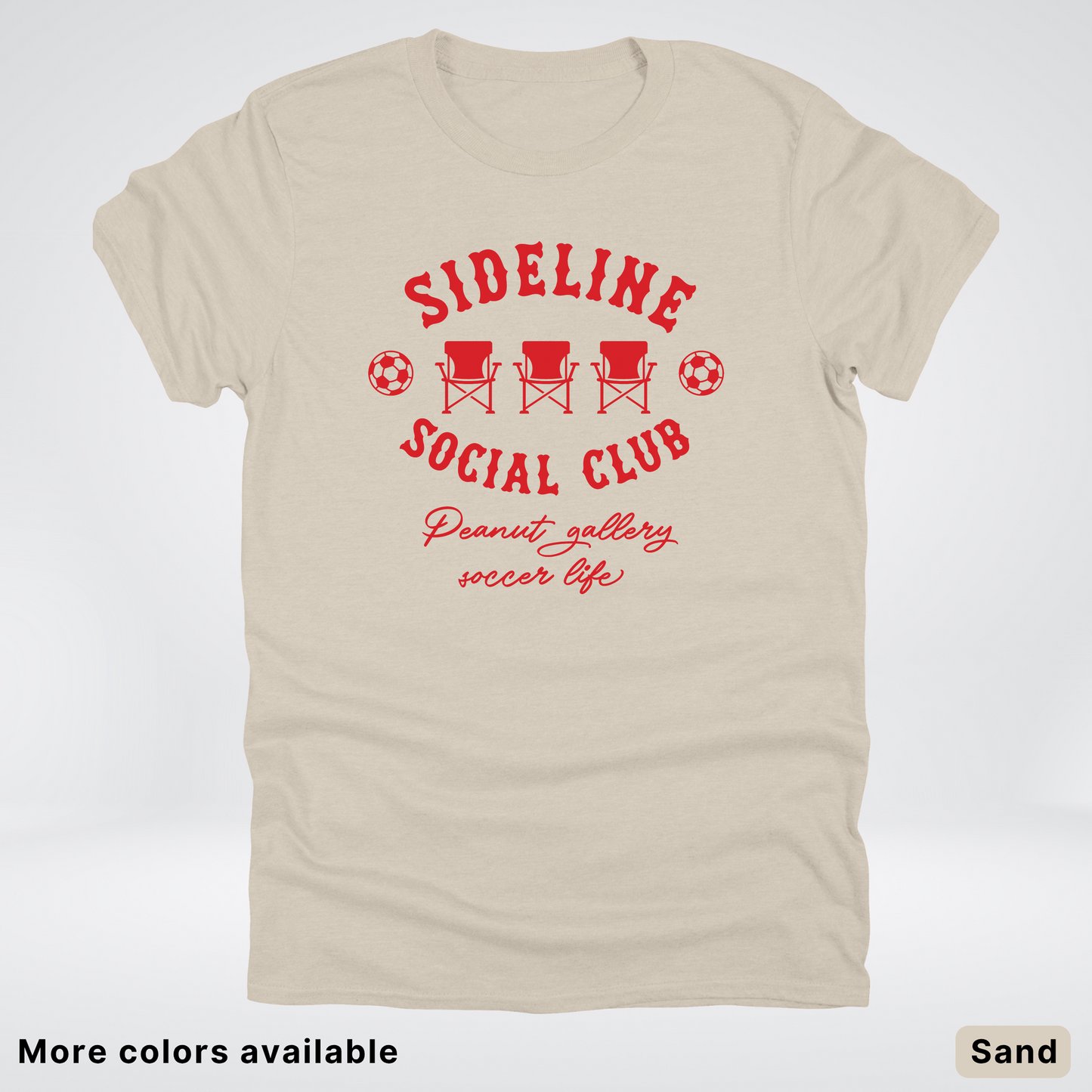 Sideline Social Club Peanut Gallery Soccer Life – Red Design - T-Shirt