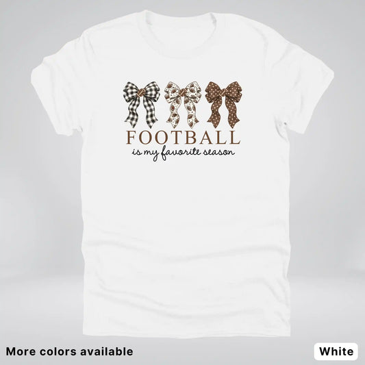 Football Is My Favorite Season – Game Day Bow T-Shirt