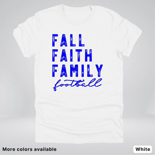 Fall Faith Family – Blue Design - Football - T-Shirt