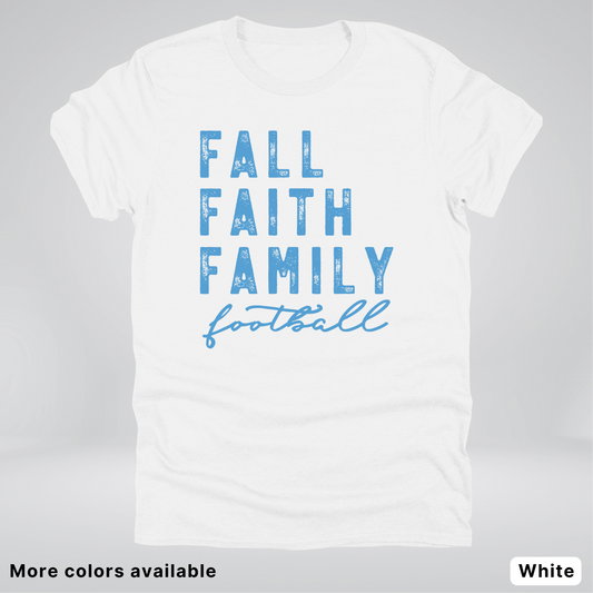Fall Faith Family – Light Blue Design - Football - T-Shirt