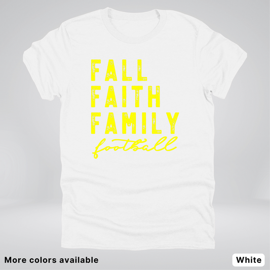 Fall Faith Family – Yellow Design - Football - T-Shirt