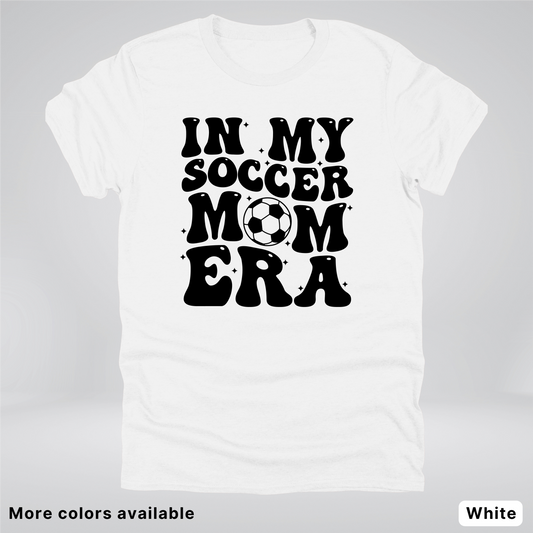 In My Soccer Mom Era – Black Design - T-Shirt