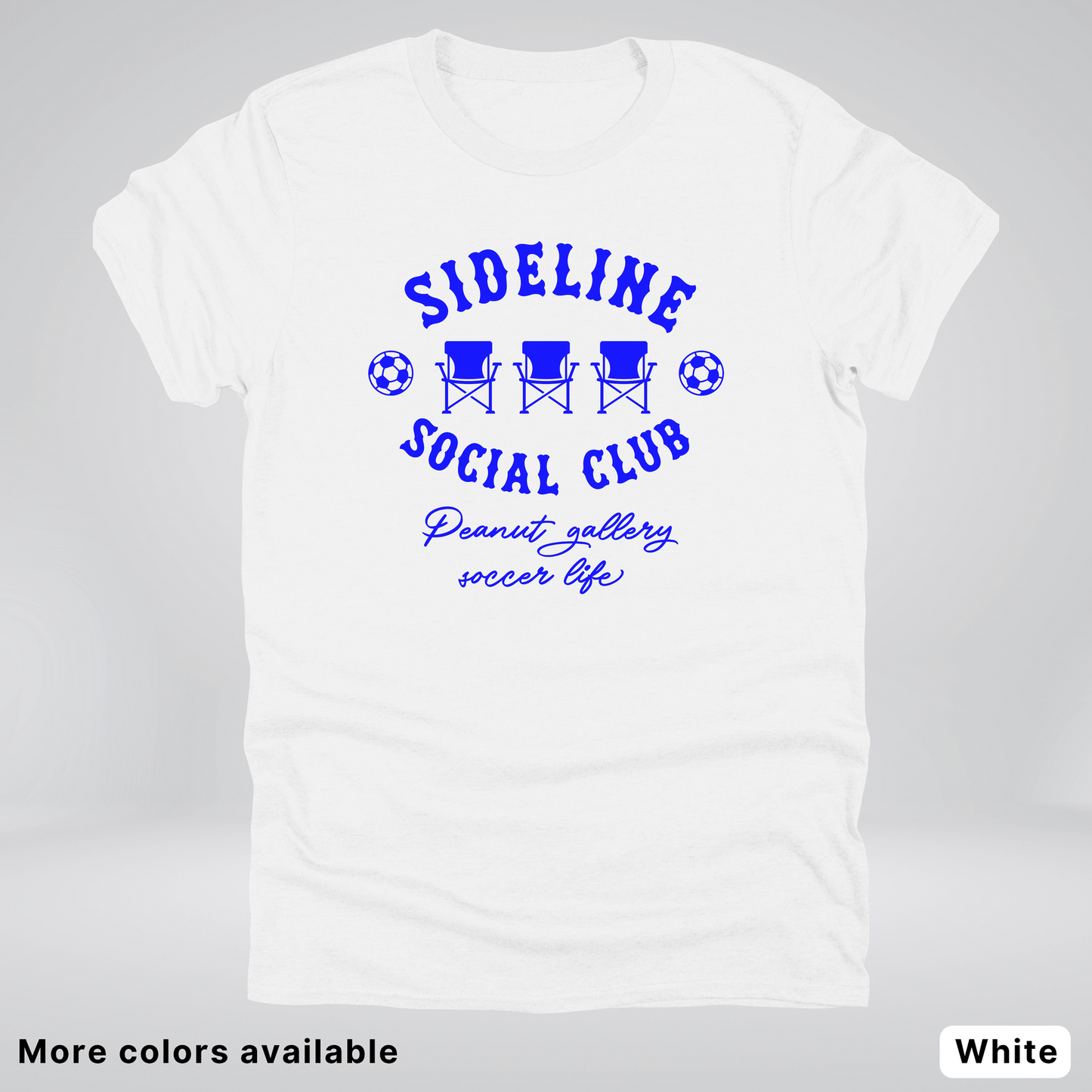 Sideline Social Club Peanut Gallery Soccer Life – Blue Design - T-Shirt