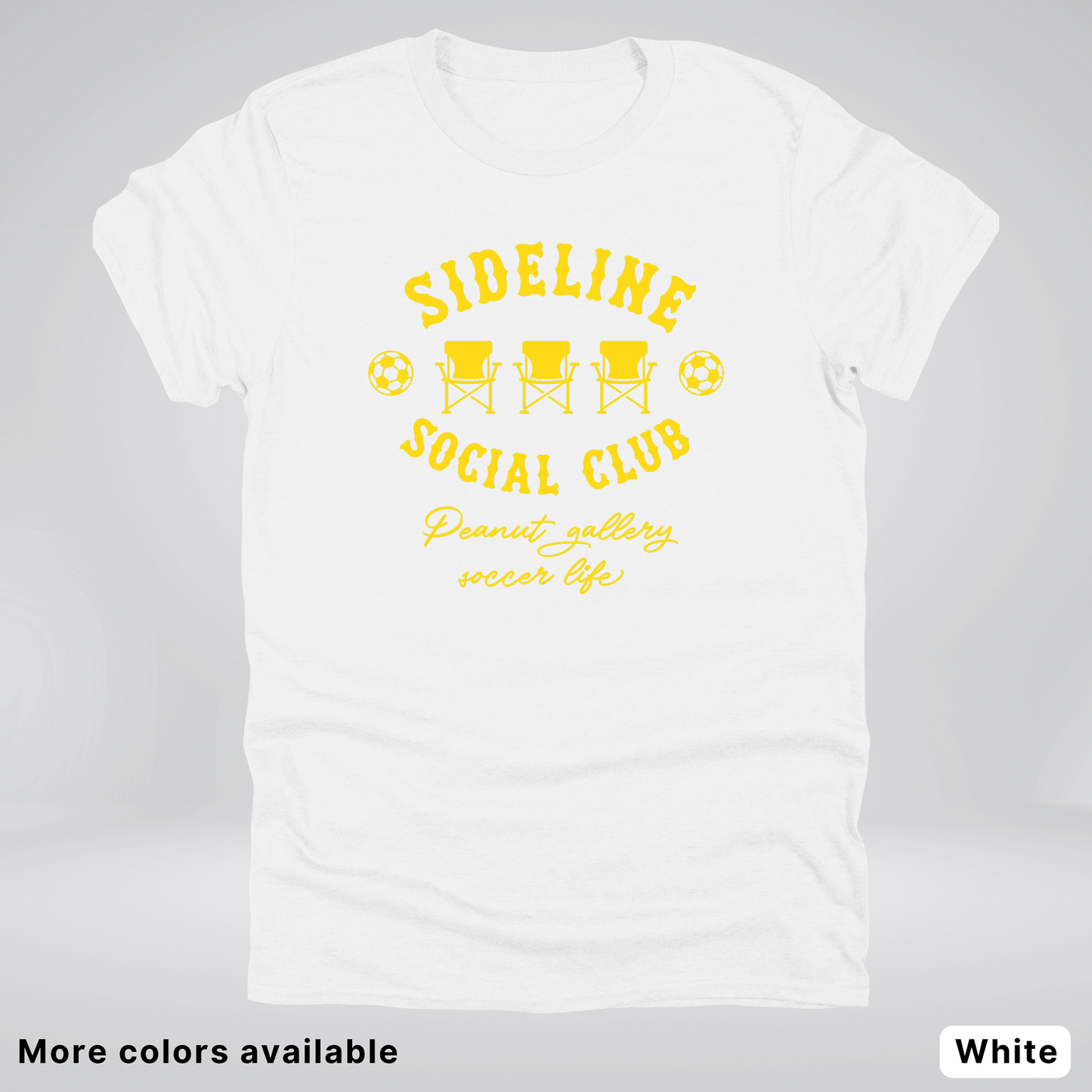 Sideline Social Club Peanut Gallery Soccer Life – Gold Design - T-Shirt