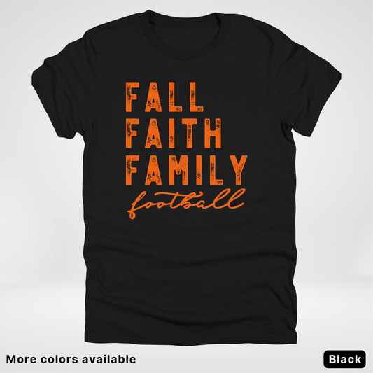 Fall Faith Family – Orange Design - Football - T-Shirt
