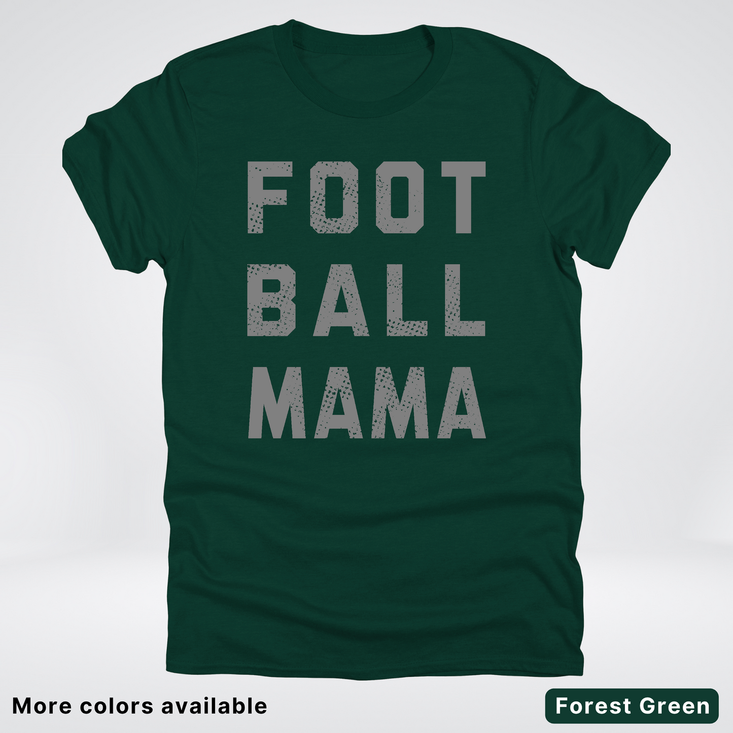 Football Mama Distressed - Gray Design 02 - T-Shirt