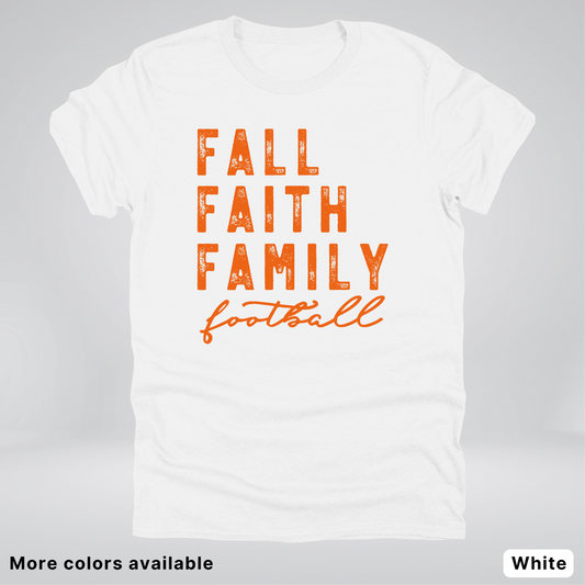 Fall Faith Family – Orange Design - Football - T-Shirt