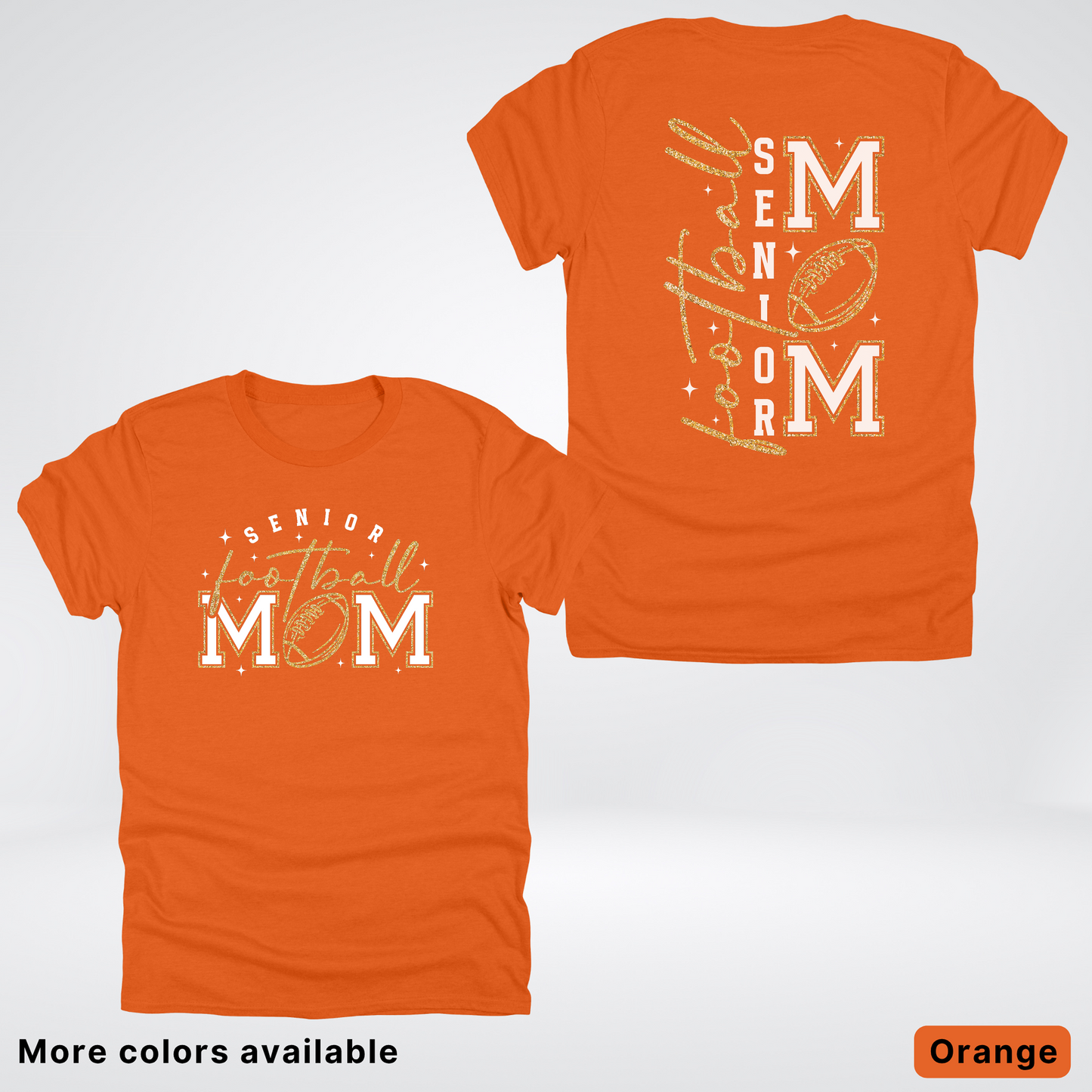 Senior Football Mom - White & Gold Glitter Design - T-Shirt