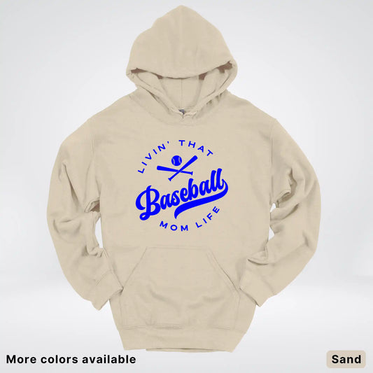 Livin' That Baseball Mom Life - Blue Design - Hoodie