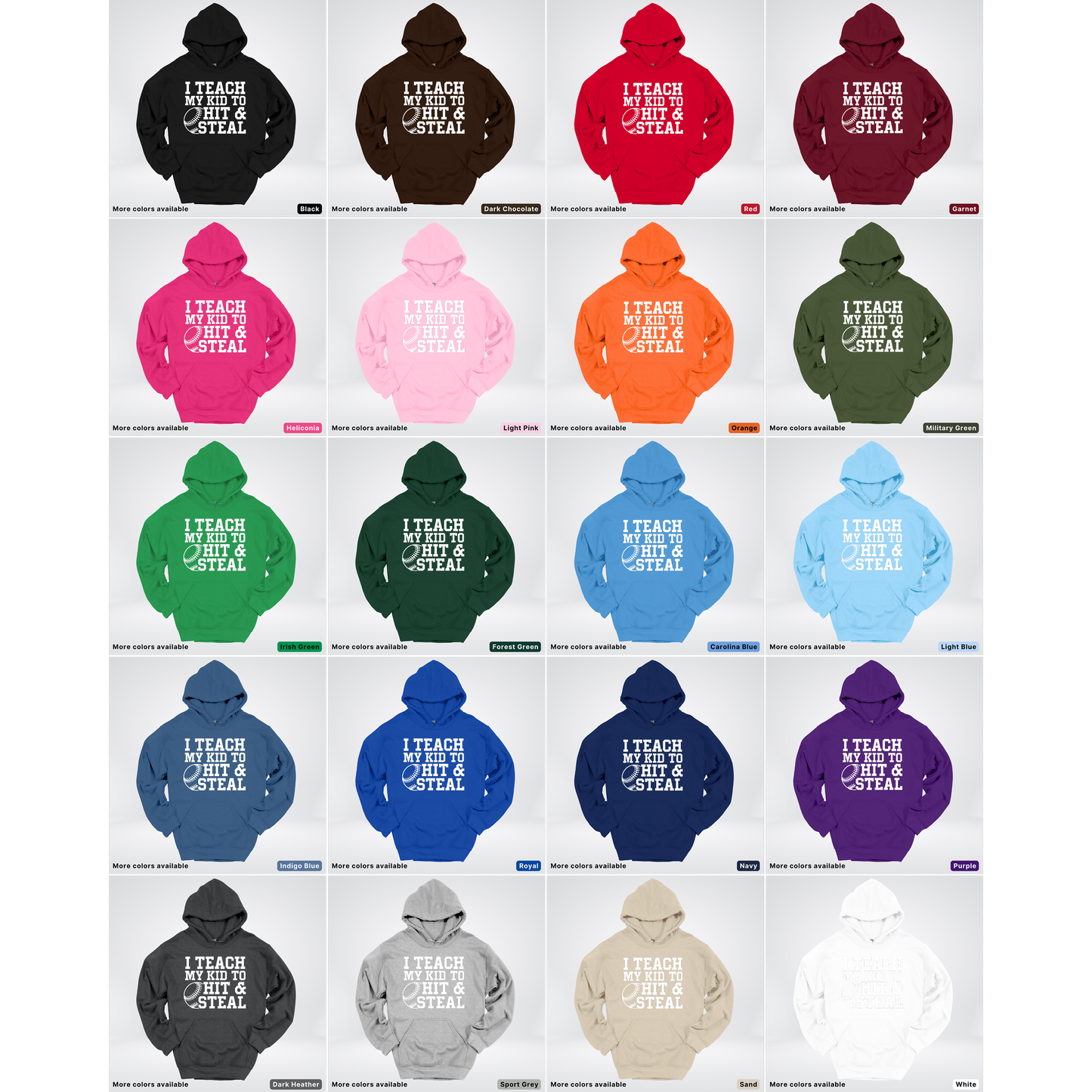 I Teach My Kids To Hit & Steal - White Design - Hoodie