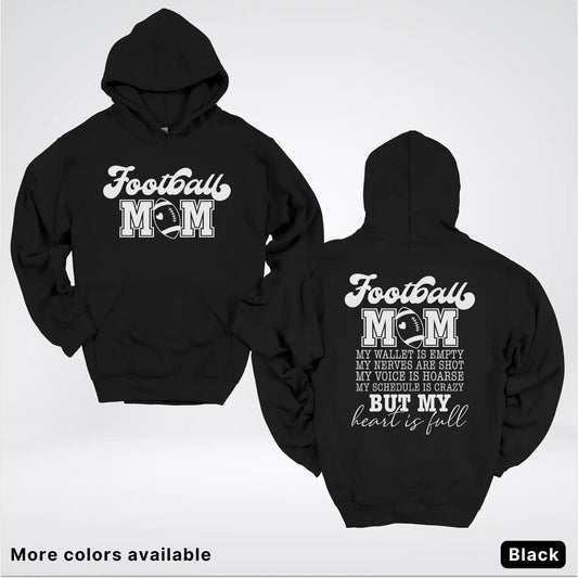 Football Mom – My Heart Is Full Front & Back – White Design - Hoodie