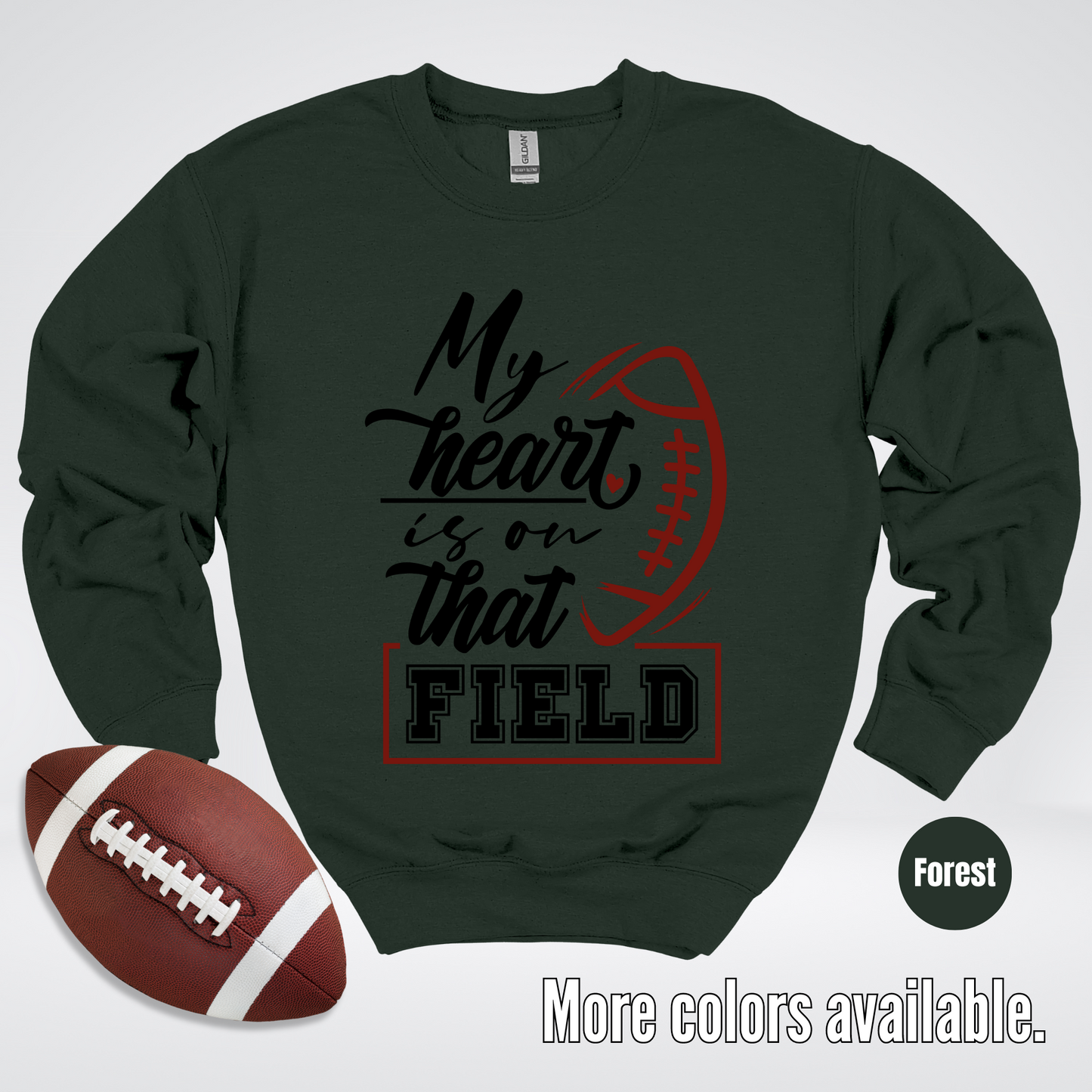 My Heart Is On That Field Black Design Crewneck Sweatshirt