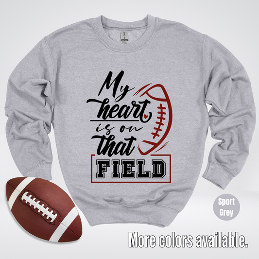 My Heart Is On That Field Black Design Crewneck Sweatshirt