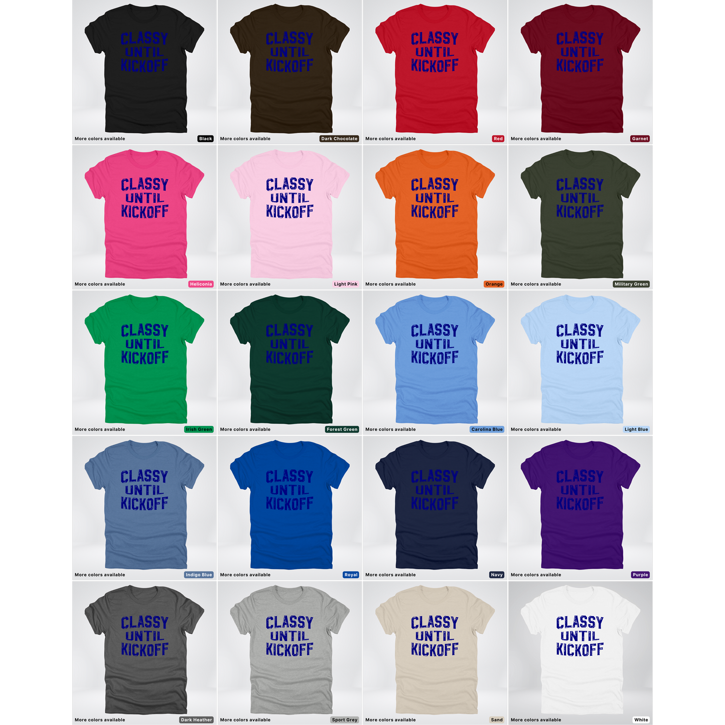 Classy Until Kickoff – Navy Design - Football - T-Shirt