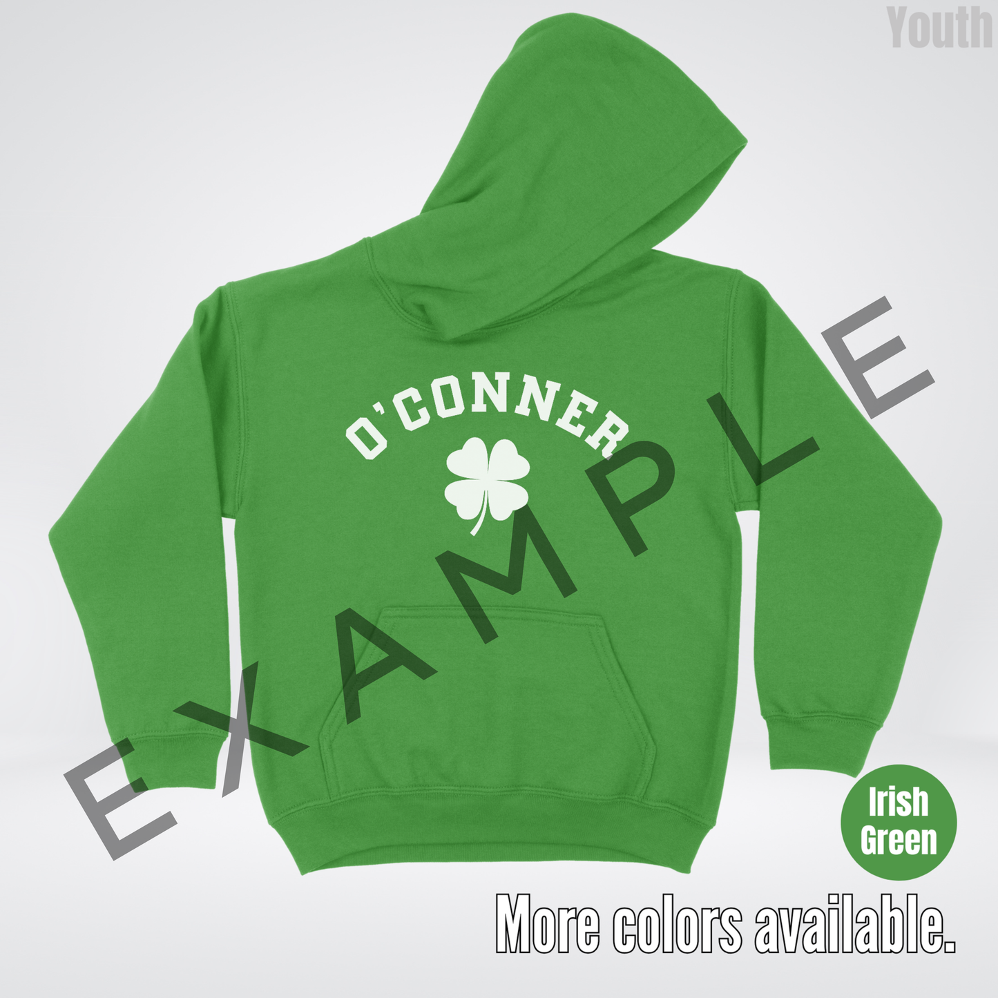 Custom Last Name, Name, Nickname, Etc. & Four Leaf Clover - White Design - St. Patrick's Day Youth Hoodie