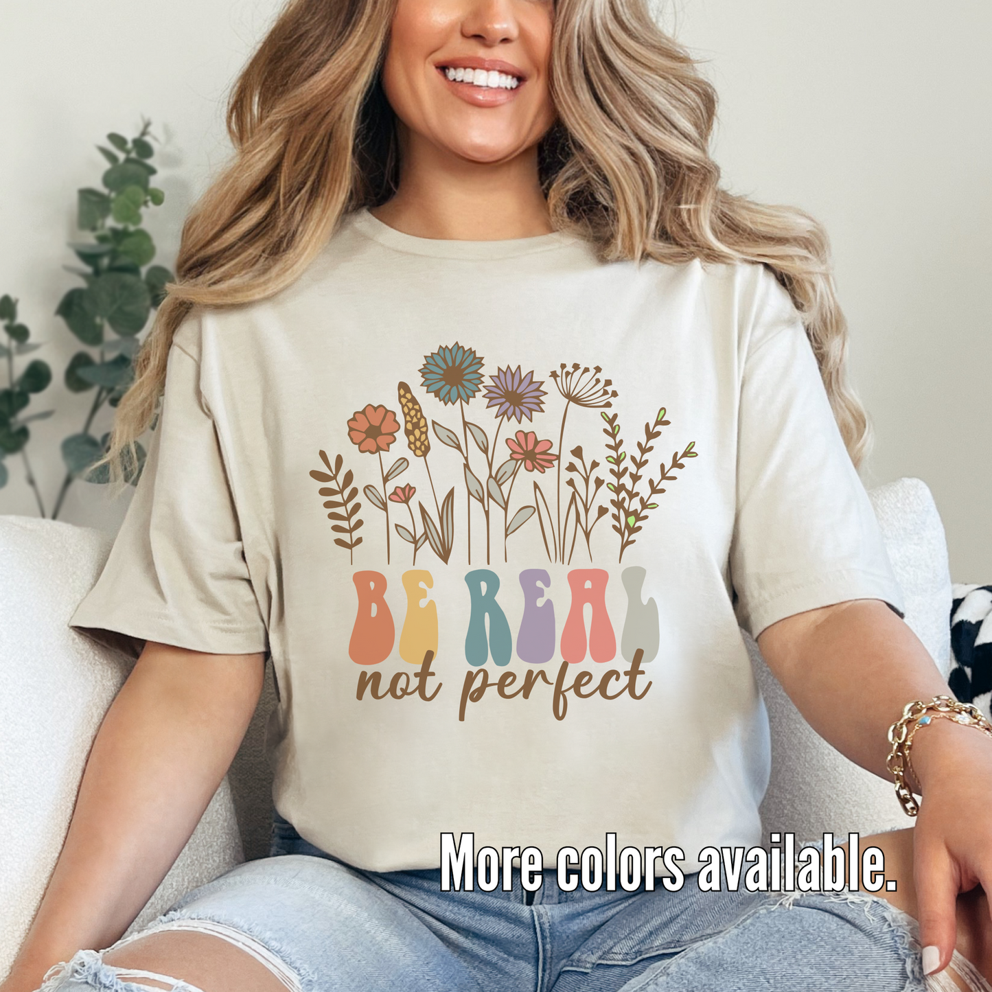 Floral Be Real Not Perfect Unisex Softstyle T-Shirt