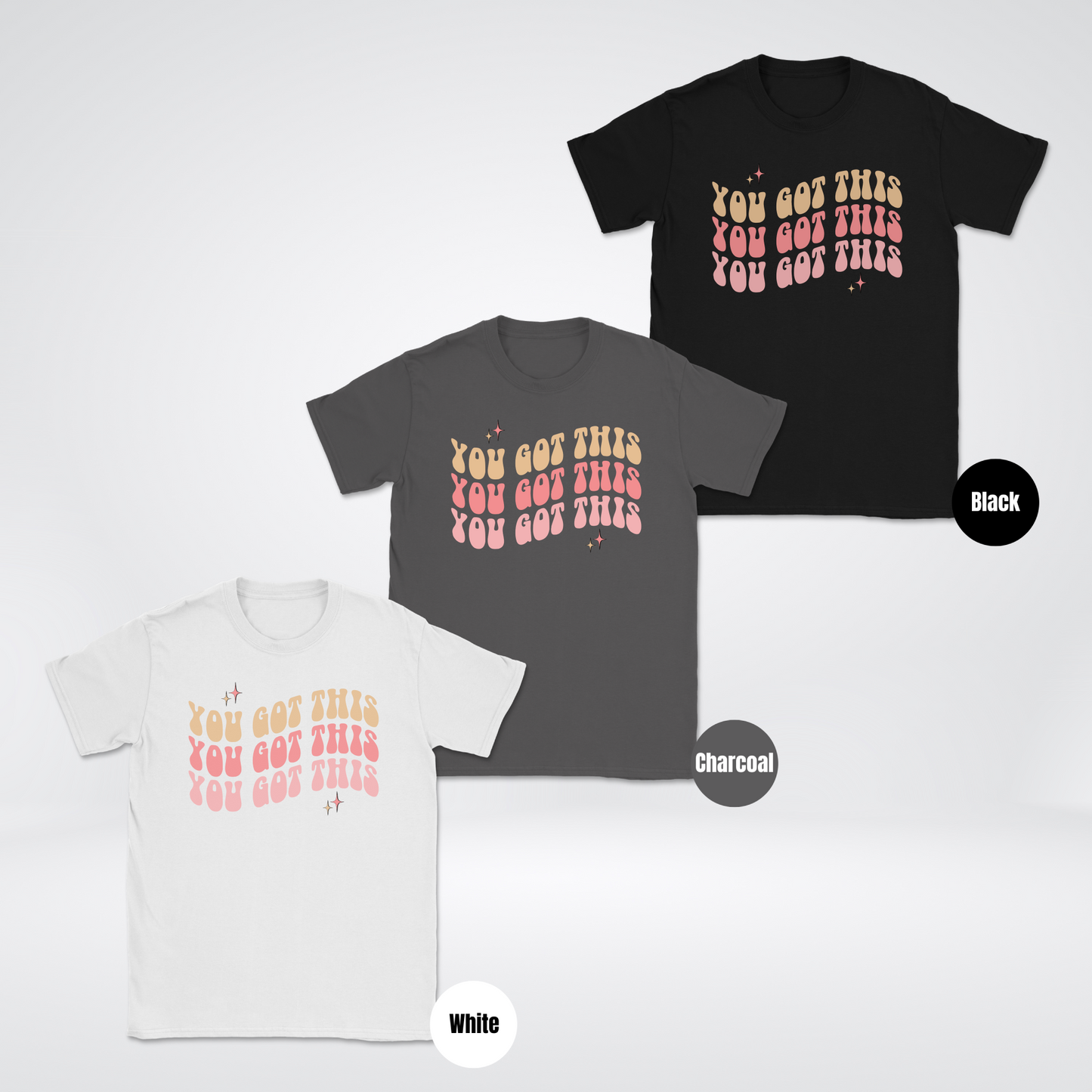 You Got This Unisex Softstyle T-Shirt