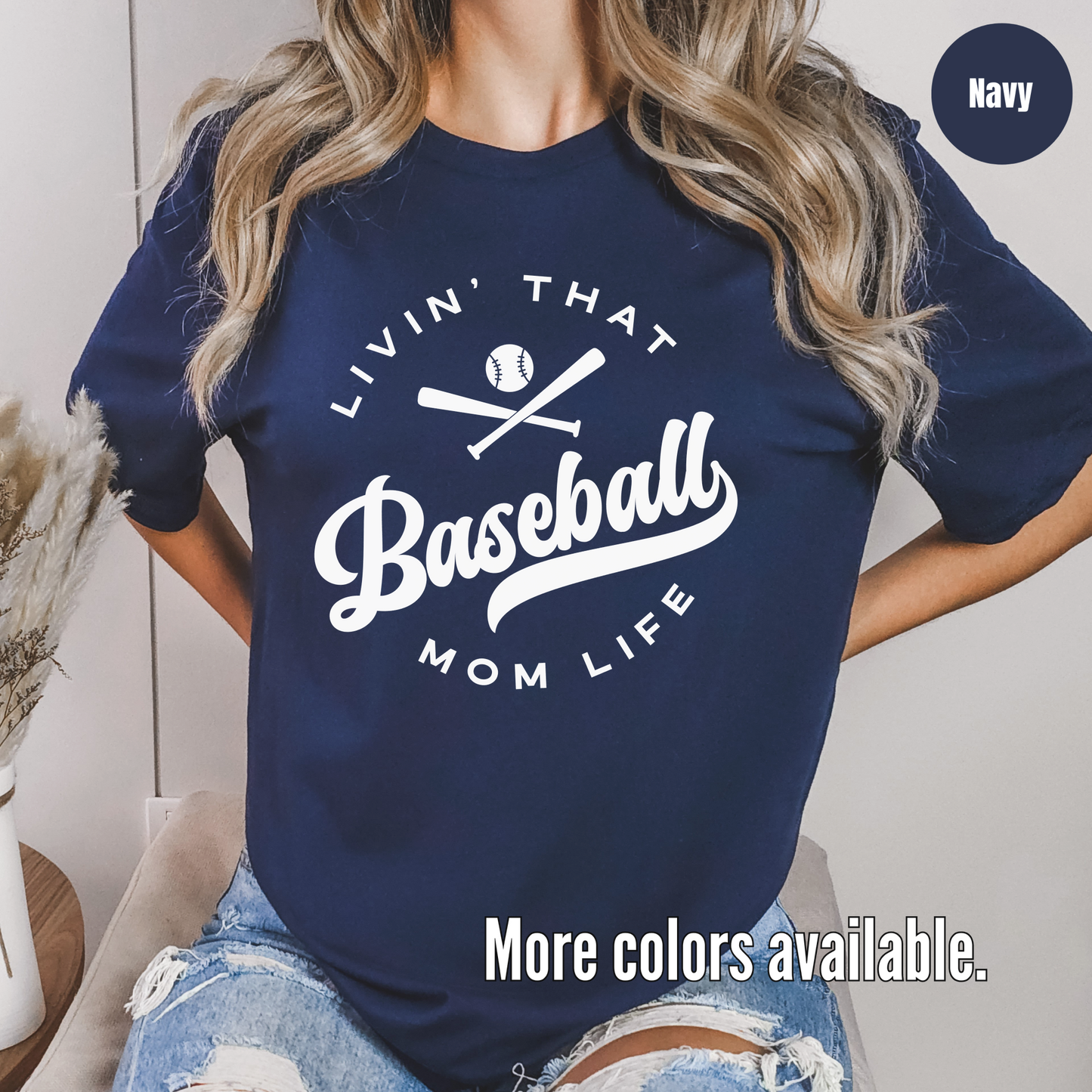 Livin’ That Baseball Mom Life T-Shirt