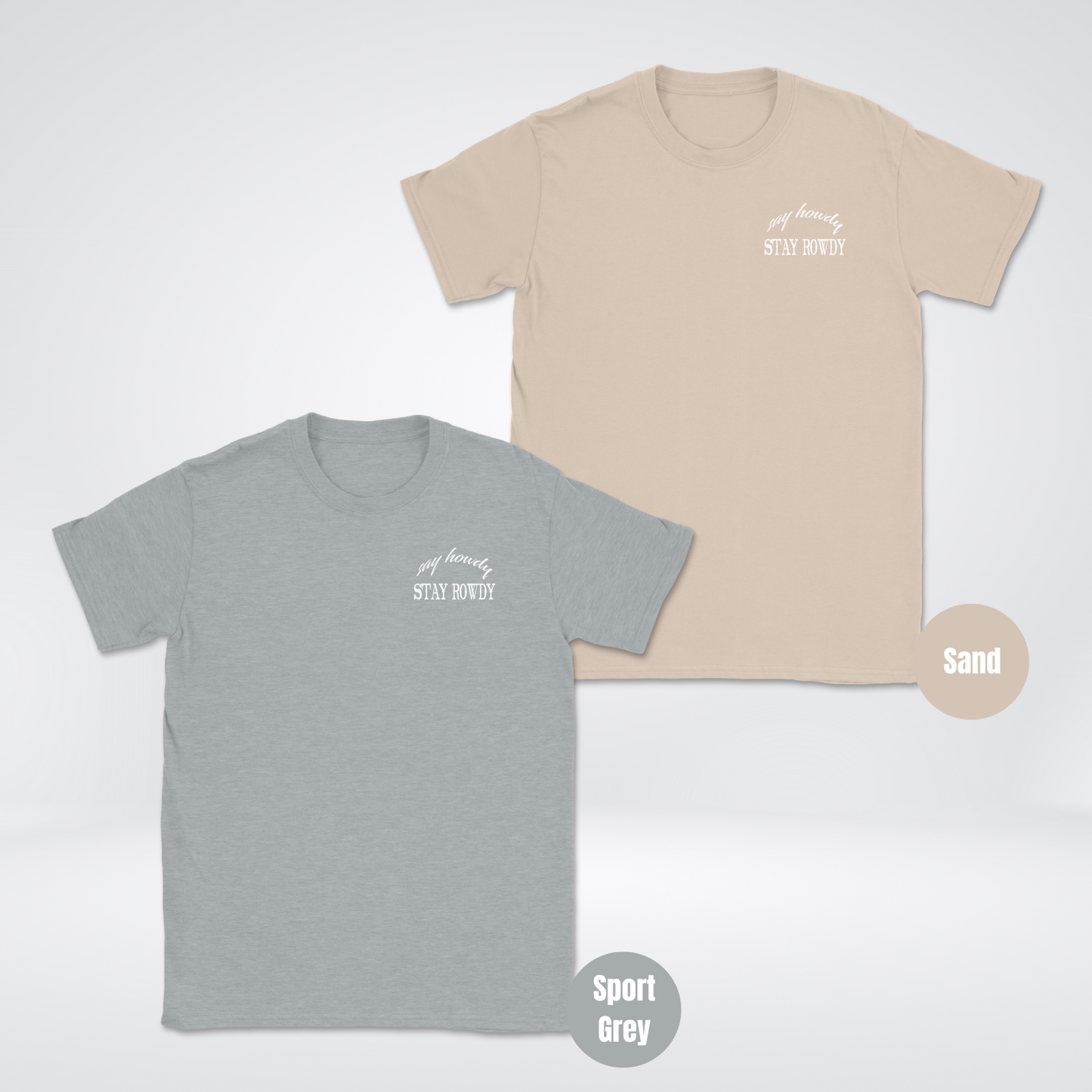 Say Howdy Stay Rowdy LC Unisex Softstyle T-Shirt