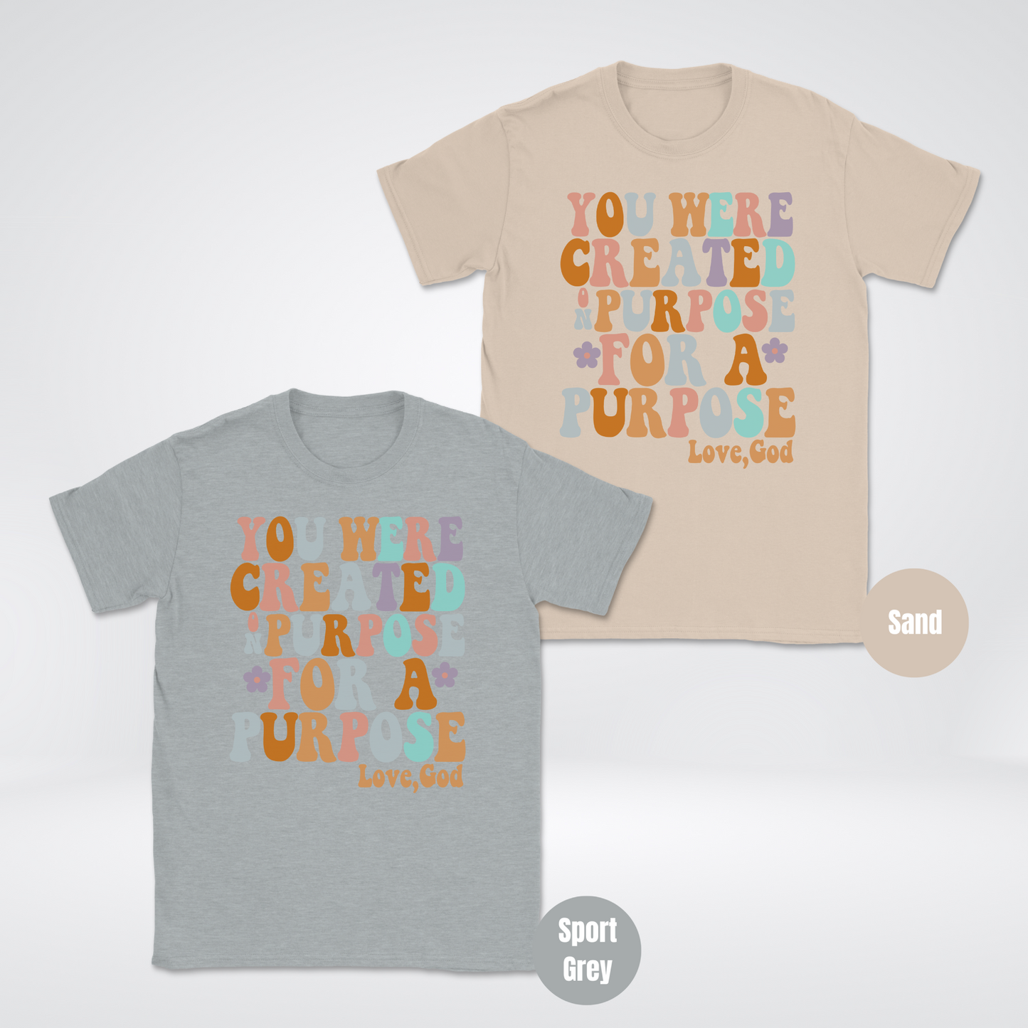 You Were Created On Purpose For A Purpose Unisex Softstyle T-Shirt