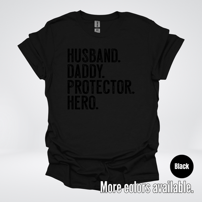 Husband Daddy Protector Hero - Black Design – Father’s Day T-Shirt