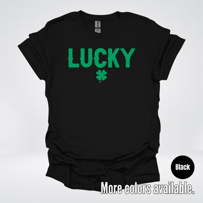 Lucky & Four Leaf Clover - Green Design - Saint Patrick's Day T-Shirt