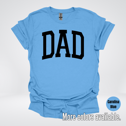 DAD Varsity Font - Black Design - T-Shirt