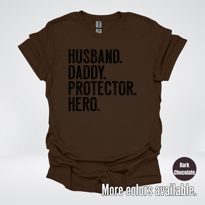 Husband Daddy Protector Hero - Black Design – Father’s Day T-Shirt
