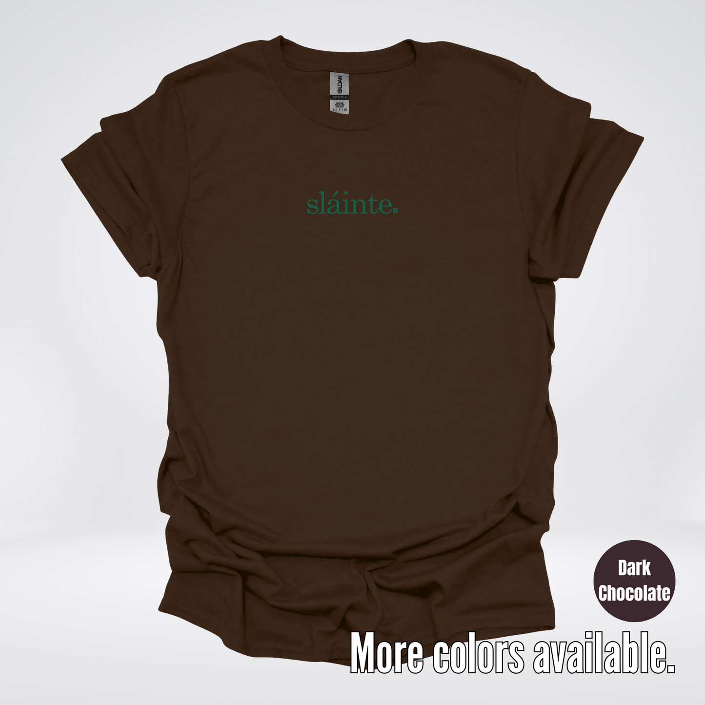 Slainte - Forest Green Design – Saint Patrick’s Day T-Shirt