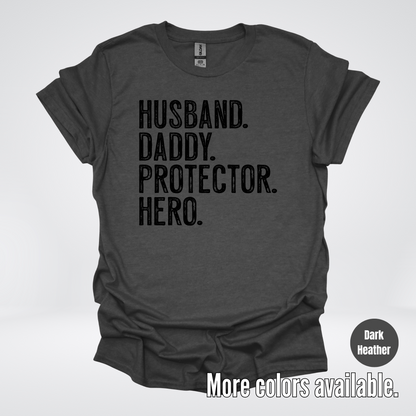 Husband Daddy Protector Hero - Black Design – Father’s Day T-Shirt
