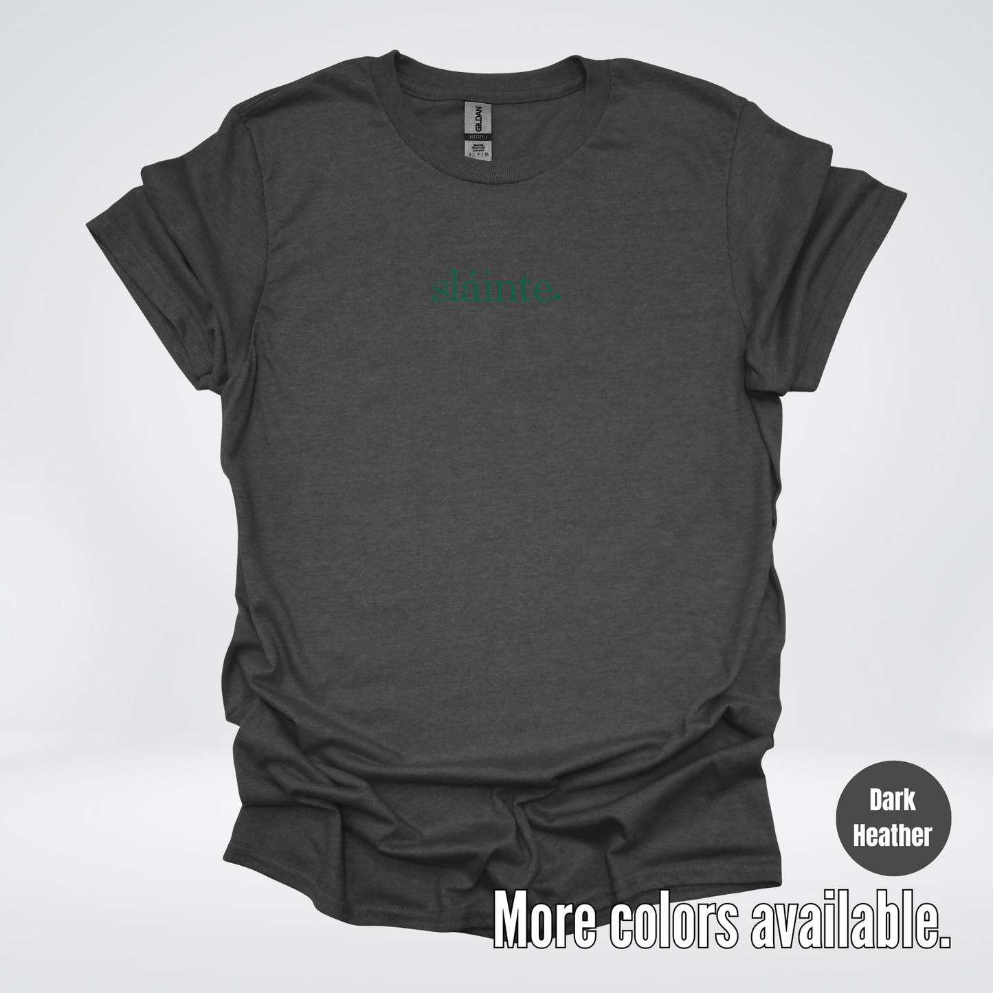 Slainte - Forest Green Design – Saint Patrick’s Day T-Shirt