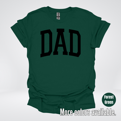 DAD Varsity Font - Black Design - T-Shirt