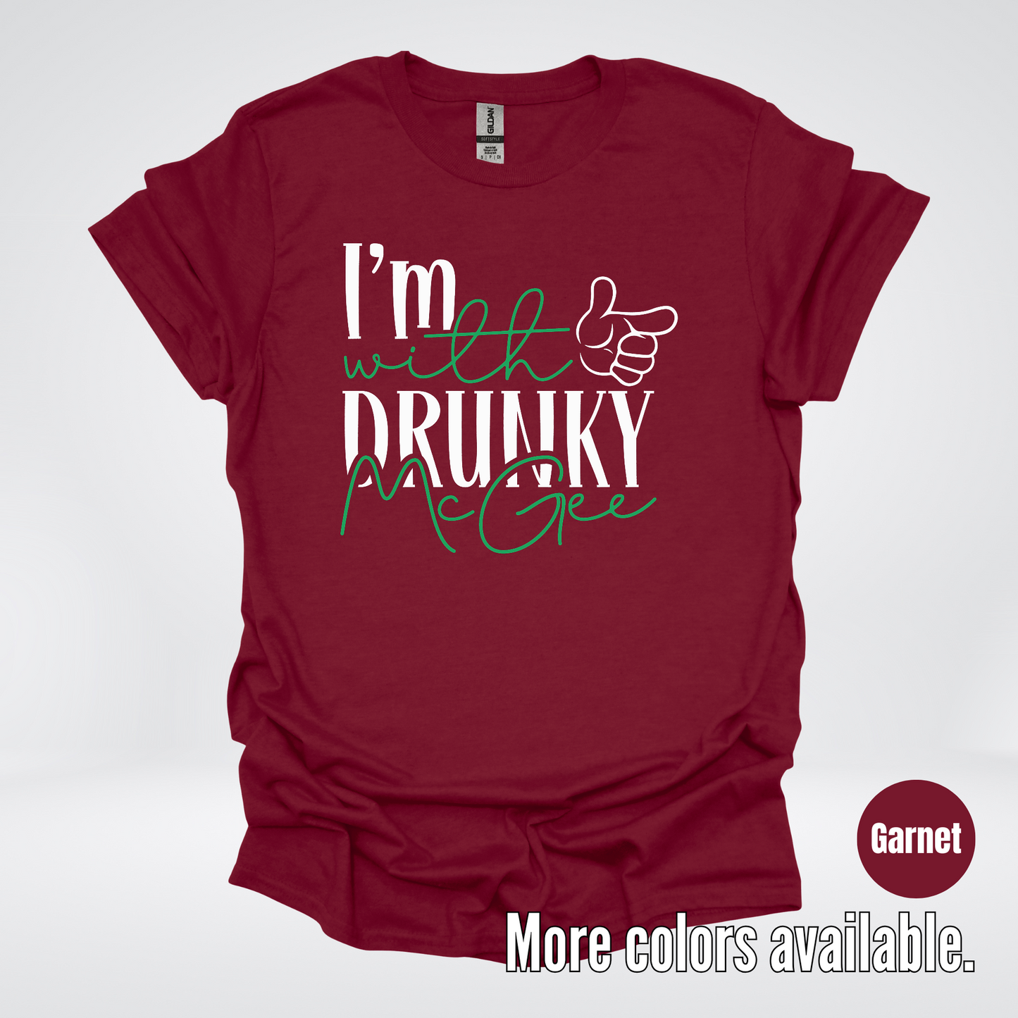 I’m With Drunky McGee - Saint Patrick’s Day T-Shirt