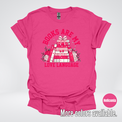 Books Are My Love Language Coquette T-Shirt