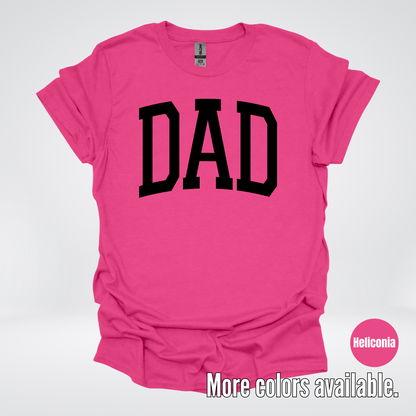 DAD Varsity Font - Black Design - T-Shirt